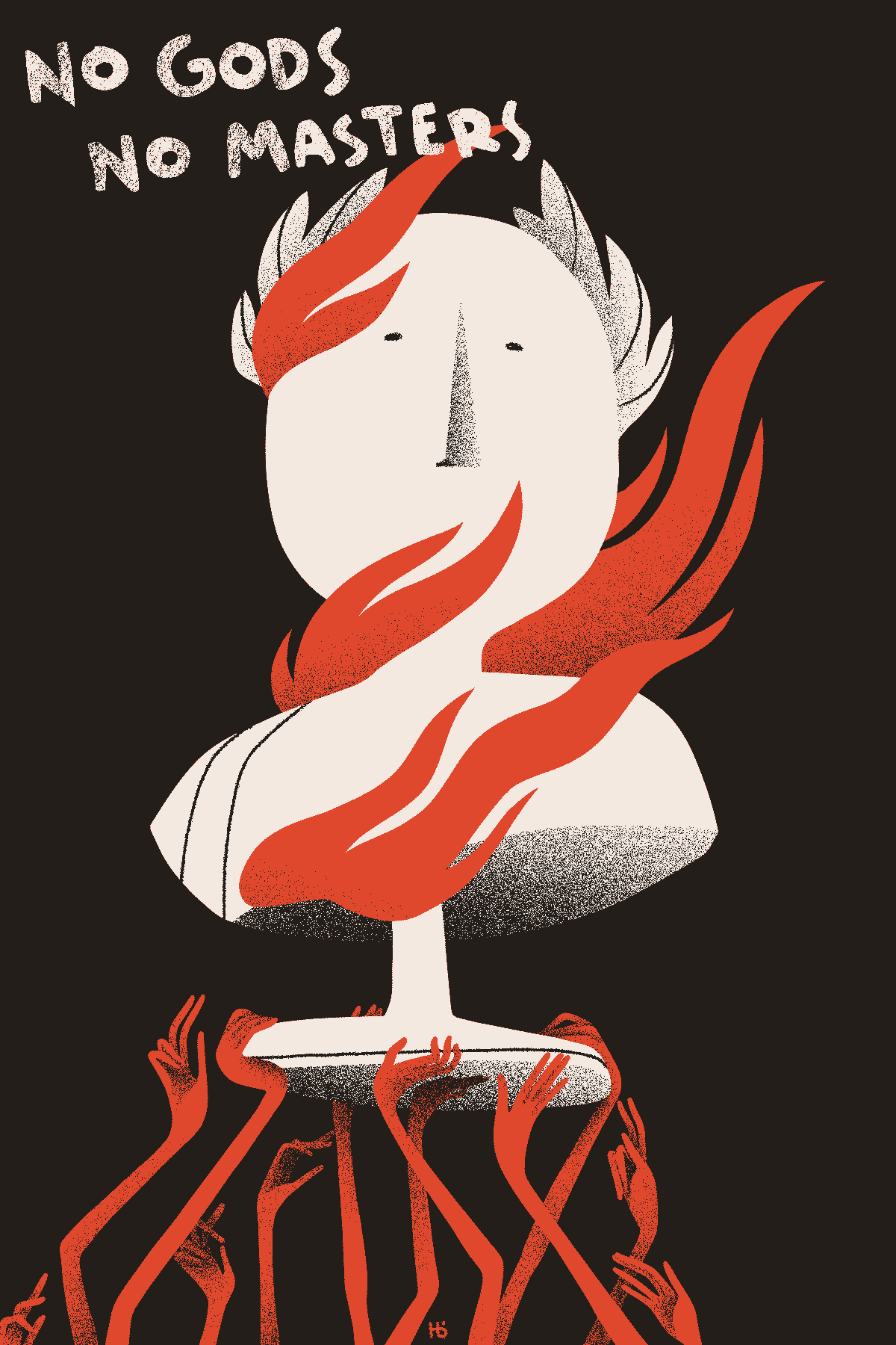 Many red hands carry a flaming Roman bust below text that states 'No Gods No Masters'.